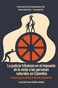 la-justicia-tributaria-en-el-impuesto-de-la-renta-a-las-personas-naturales-en-colombia