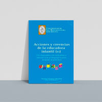 acciones_creencias_educadora Acciones y creencias de la educadora infantil (EI)