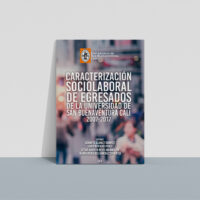 Caracterización sociolaboral de egresados de la Universidad de San Buenaventura Cali 2007-2017