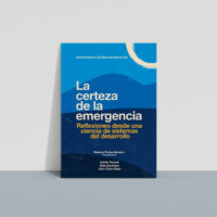 certeza_emergencia La certeza de la emergencia: Reflexiones desde una ciencia de sistemas del desarrollo