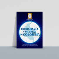 ciudadania_victimas_colombia Ciudadanía y víctimas en Colombia