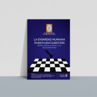 La dignidad humana puesta en cuestión
