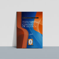 Estudio doctrinal y jurisprudencial del contrato de seguros