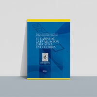 El campo de la evaluación educativa en Colombia