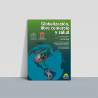 Globalización, libre comercio y salud