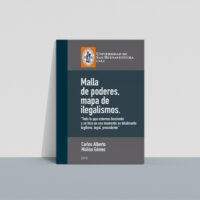 Malla de poderes, mapa de ilegalismos