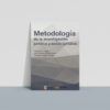 Metodología de la investigación jurídica y socio-jurídica