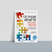 Un mundo diverso. Discapacidad, subjetividad y desarrollo