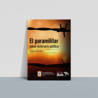 El paramilitar como victimario político