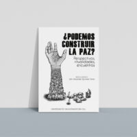 ¿Podemos construir la paz? Perspectivas, ritualidades, encuentros