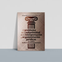 problema_subjetividad_interpretacion El problema de la subjetividad en la interpretación y argumentación jurídica