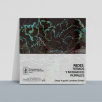 Redes, ritmos y mosaicos rurales