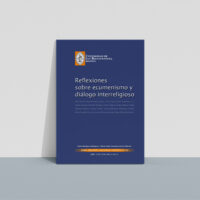 reflexiones_ecumenismo_dialogo_religioso Reflexiones sobre ecumenismo y diálogo interreligioso