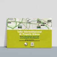 Taller Interinstitucional de Proyecto Urbano