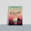 El encanto. Melodías que resuenan poemas