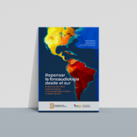 Repensar la fonoaudiología desde el sur: Reflexiones de la red latinoamericana de fonoaudiologías críticas y salud colectiva