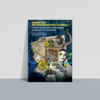 derecho-perspectiva Derecho en perspectiva global: nuevas tensiones jurídicas para el ejercicio de la justicia