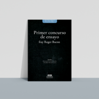 Primer concurso de ensayo fray Roger Bacon